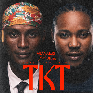 TKT by Olamatari, Otega