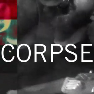 Corpse by The Casket Lottery
