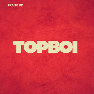 Topboi by Frank kd