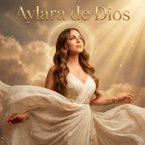 Aylara de Dios - A Tus Pies Mi Dios