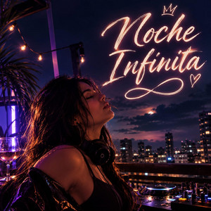 Noche Infinita by djyaritall