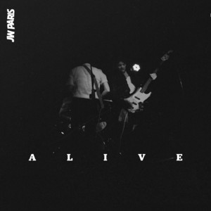 Alive - JW Paris