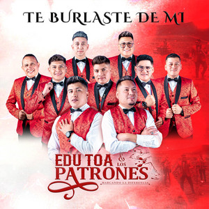 Edu Toa & Los Patrones poster