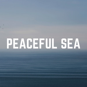 Peaceful Sea album