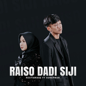 Restianade - Raiso Dadi Siji (feat. Surepman) [Akustik]