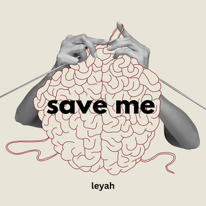 Leyah - Save Me
