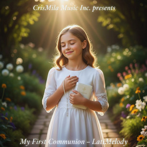 LatiMelody - My First Communion