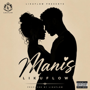 Manis - Radio Edit by LIKUFLOW