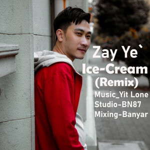 Zay Ye - Ice Cream (Remix)