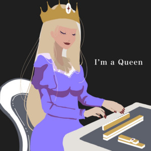 I'm a Queen by ダブルアップル