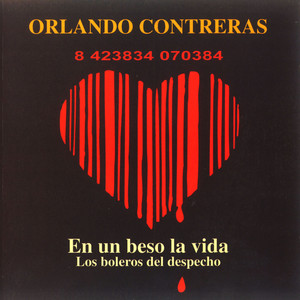Orlando Contreras - Por Borracha