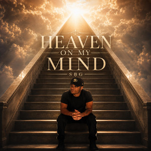 Heaven On My Mind by S.b.g
