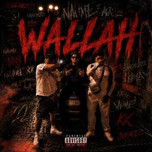 WALLAH by Press Premium, NAUME, Sanchez22