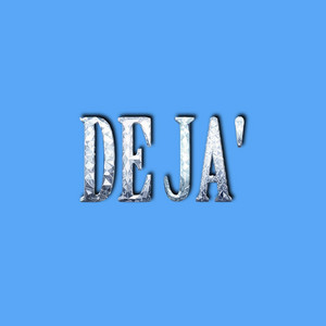 De Ja by lenel 17