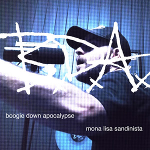 Mona Lisa Sandinista by Boogie Down Apocalypse