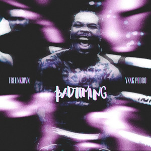 Bad Timing (feat. Yxng Pedro)