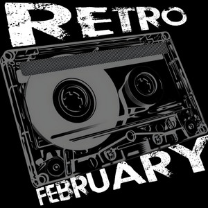 Retro February