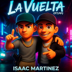 La Vuelta by Isaac Martinez, PP