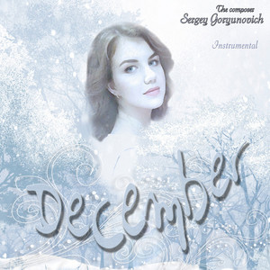 Sergey Goryunovich — December (Instrumental version)