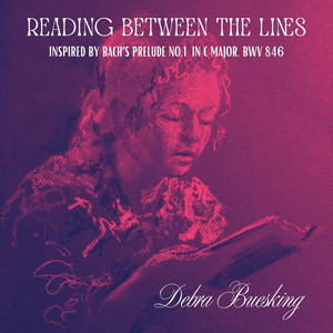 Reading Between the Lines by Debra Buesking