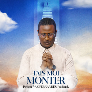 Pasteur VAZ FERNANDES Frédérick - Ta volonté