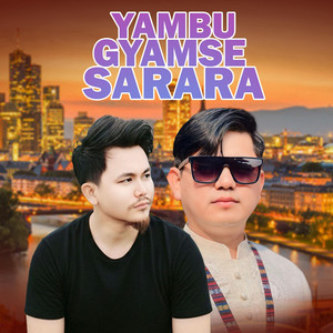 Damphu Media PVT.LTD. - Yambu Gyamse Sarara (feat. Bishwo Dong)