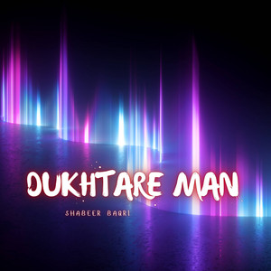Dukhtare Man