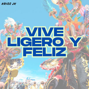 VIVE LIGERO Y FELIZ by Camila Buzze