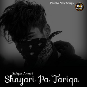Pashto New Songs - Shayari Pa Tariqa Full Pashto Trending Song
