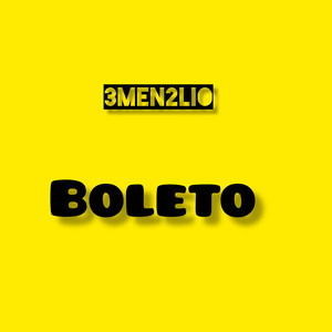 Boleto by 3MEN2lio