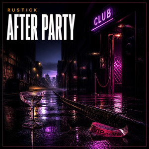 After Party by Russtick
