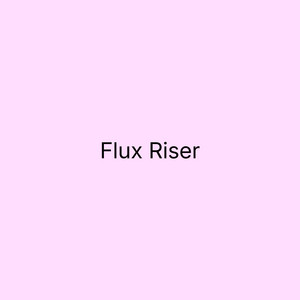 Flux Riser - Extended Mix by Muffler