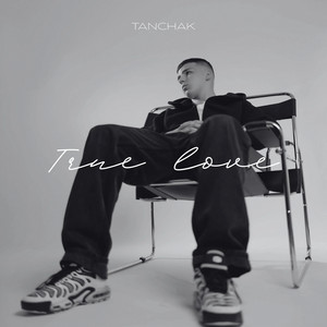 True Love by TANCHAK