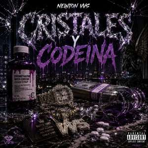 Cristales y Codeina by Newton VVS