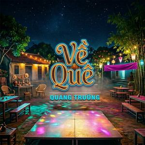 Quang Truong & SMG - Về Quê
