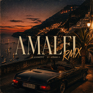 AMALFI - RMX by R Climent, Liderj