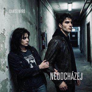 Neodcházej by Daniel Nyro, Nella