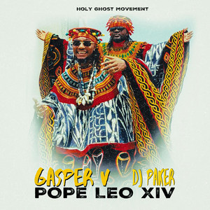 Gasper V. - Pope Leo XIV (feat. DJ pAkEr)