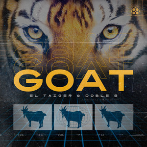 El Taiger & Dj Conds - GOAT (feat. Doble 9)