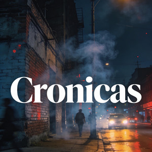 Cronicas by Dream Pallo