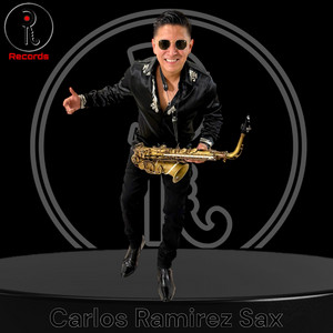 Carlos Ramirez Sax - Every Breath You Take