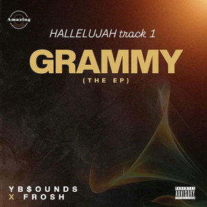 HALLELUJAH - Radio Edit by YB$oUNDs, FROSH AMAZING