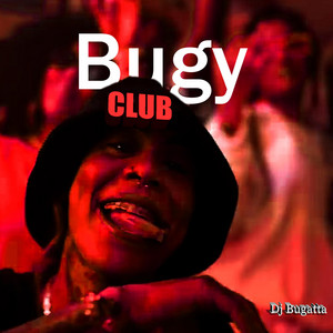 Bugy Club by Bugy Record