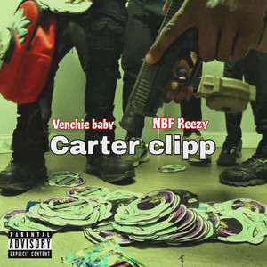 Carter Clipp by VenchieBaby, NBF Reezy