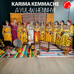 A Yul-iw Henni-iyi by Karima Kemmache