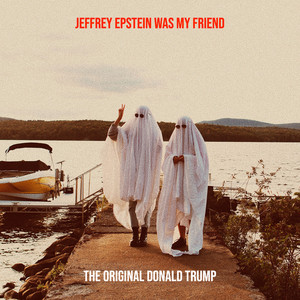 The Original Donald Trump - Album by The Original Donald Trump