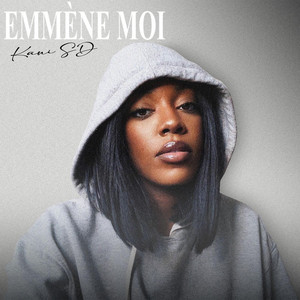 Kani SD - Emmène Moi