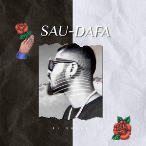 SAU DAFA by DJ RAAGA