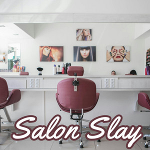 Salon Slay by Drayaw