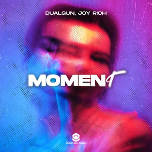 Moment by DualGun, Joy R!ch